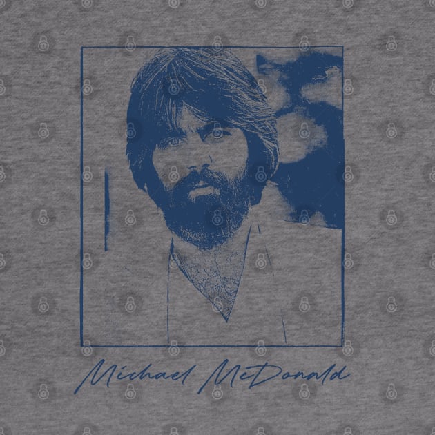 Michael McDonald //// Retro Aesthetic Fan Art Design by DankFutura